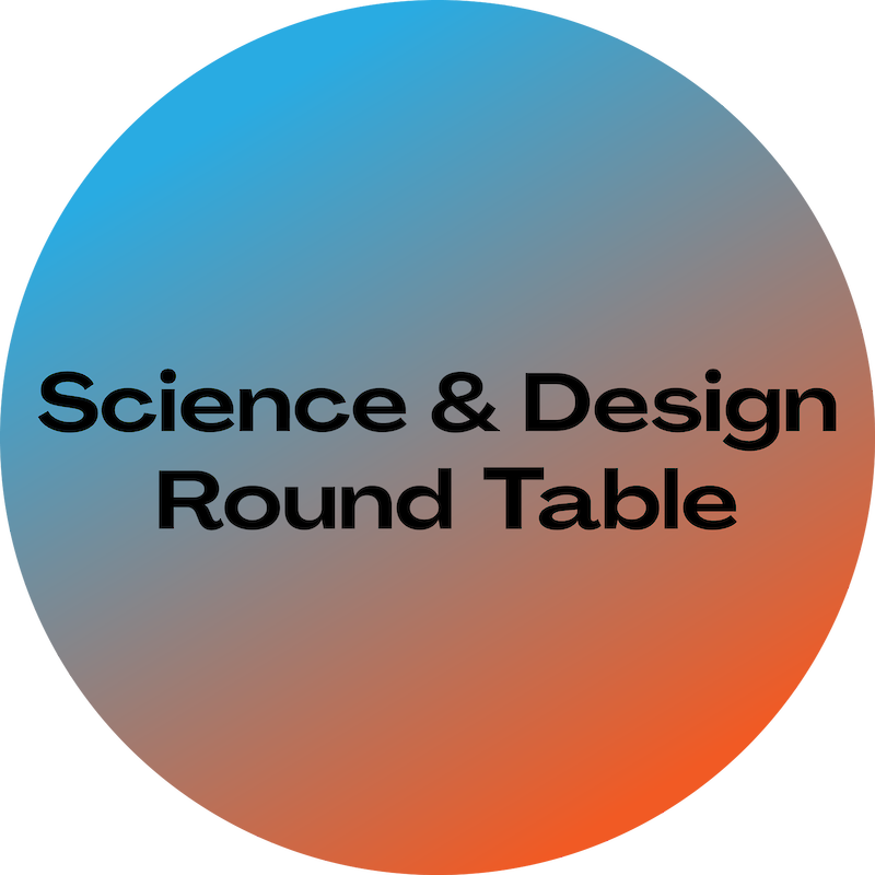 Science & Design Round Table Di. 22. Juni