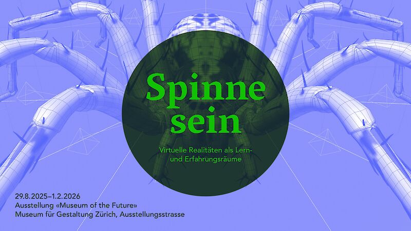 «Spinne sein» – unser Forschungsprojekt im Museum für Gestaltung Zürich